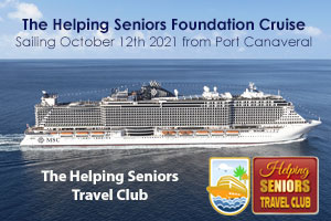 Helping Seniors Travel Club Foundation Cruise